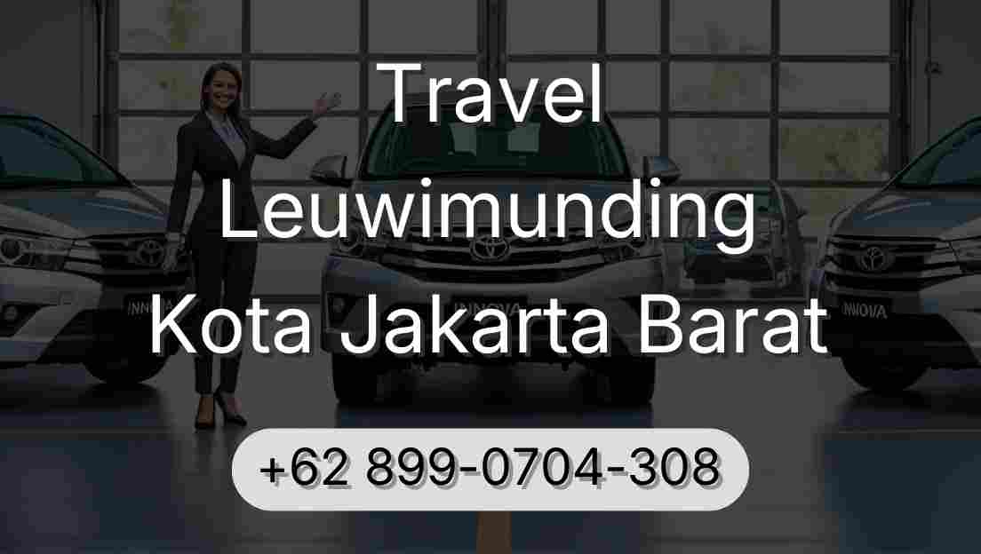 Travel Leuwimunding Kota Jakarta Barat