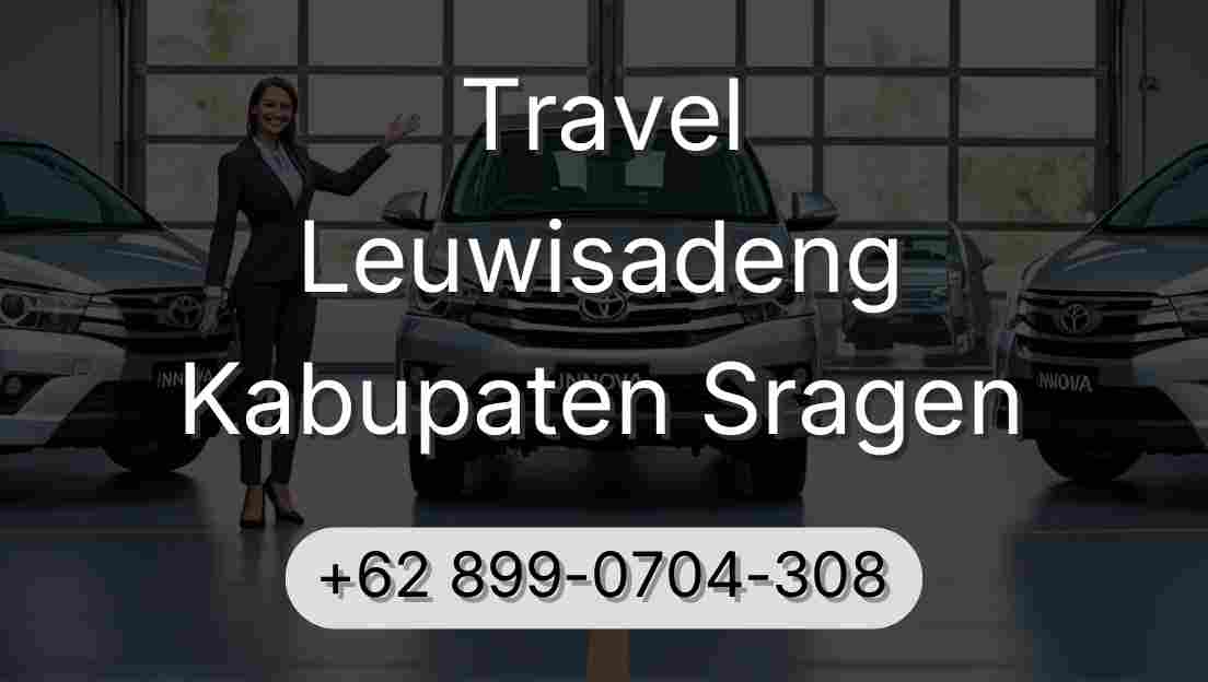 Travel Leuwisadeng Kabupaten Sragen
