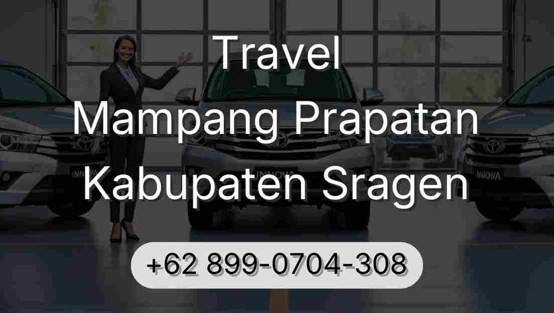 Travel Mampang Prapatan Kabupaten Sragen