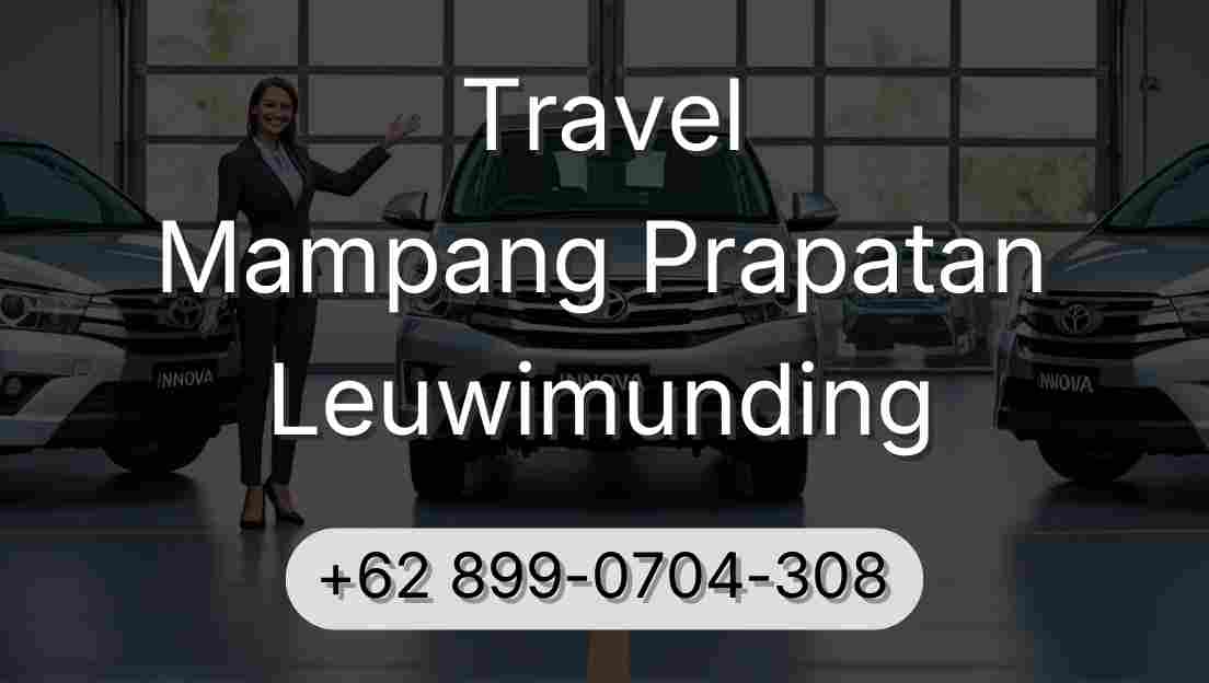 Travel Mampang Prapatan Leuwimunding