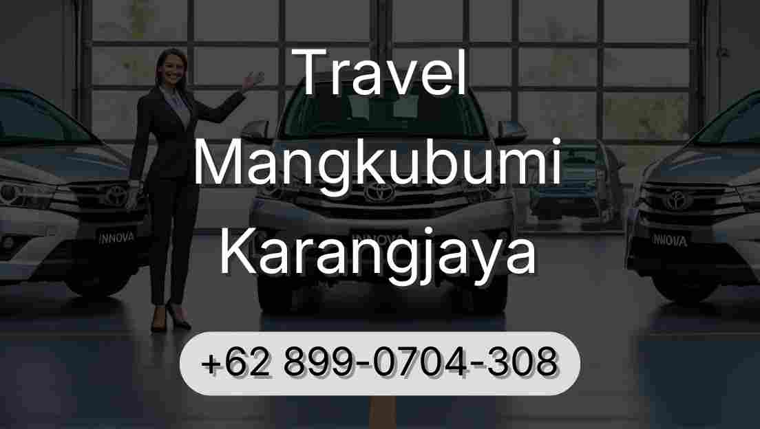Travel Mangkubumi Karangjaya
