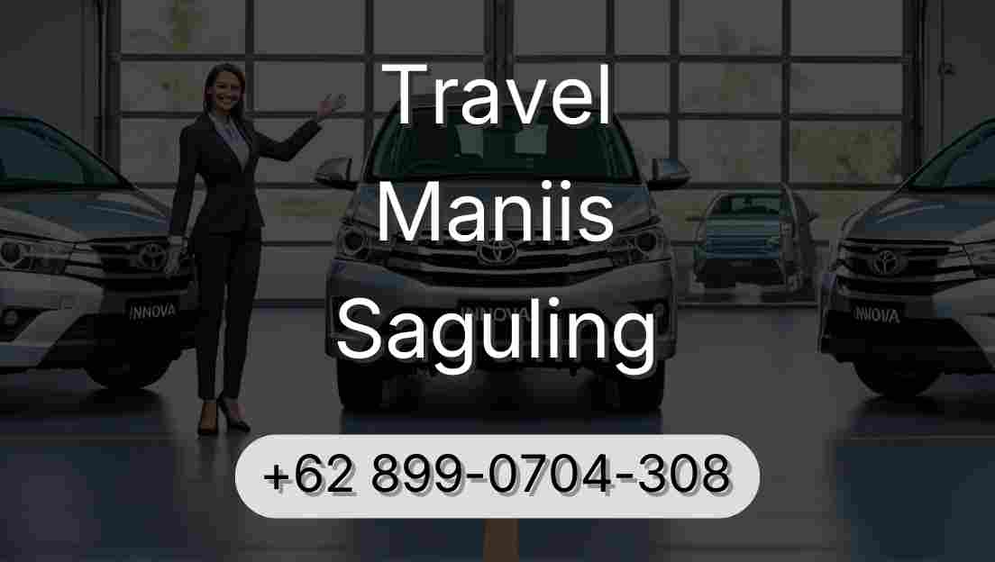 Travel Maniis Saguling