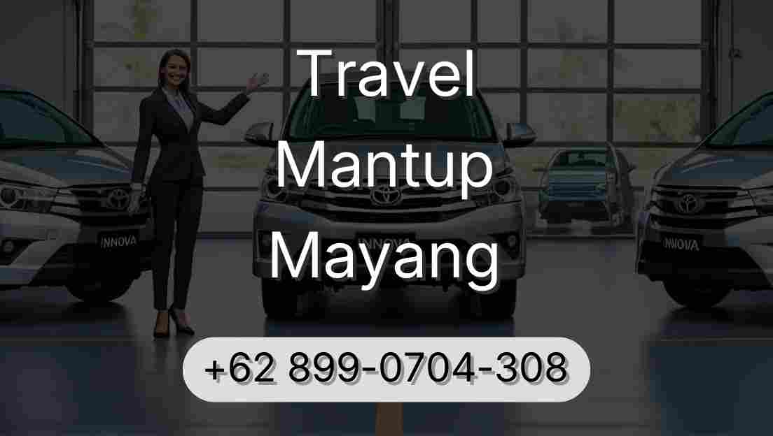 Travel Mantup Mayang