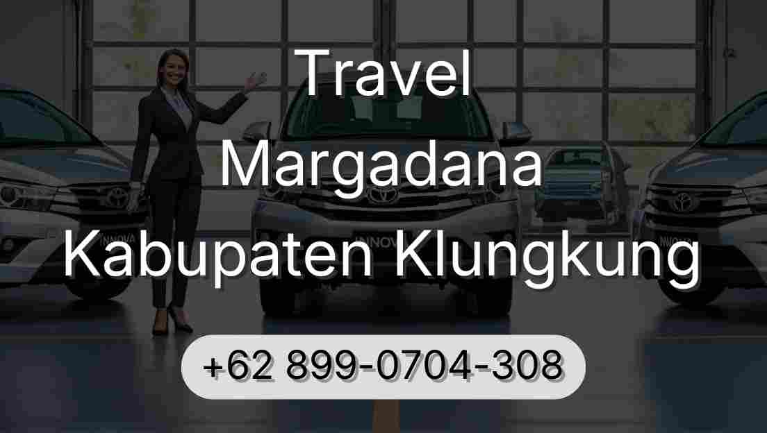 Travel Margadana Kabupaten Klungkung