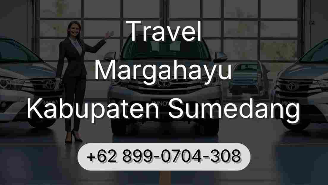 Travel Margahayu Kabupaten Sumedang