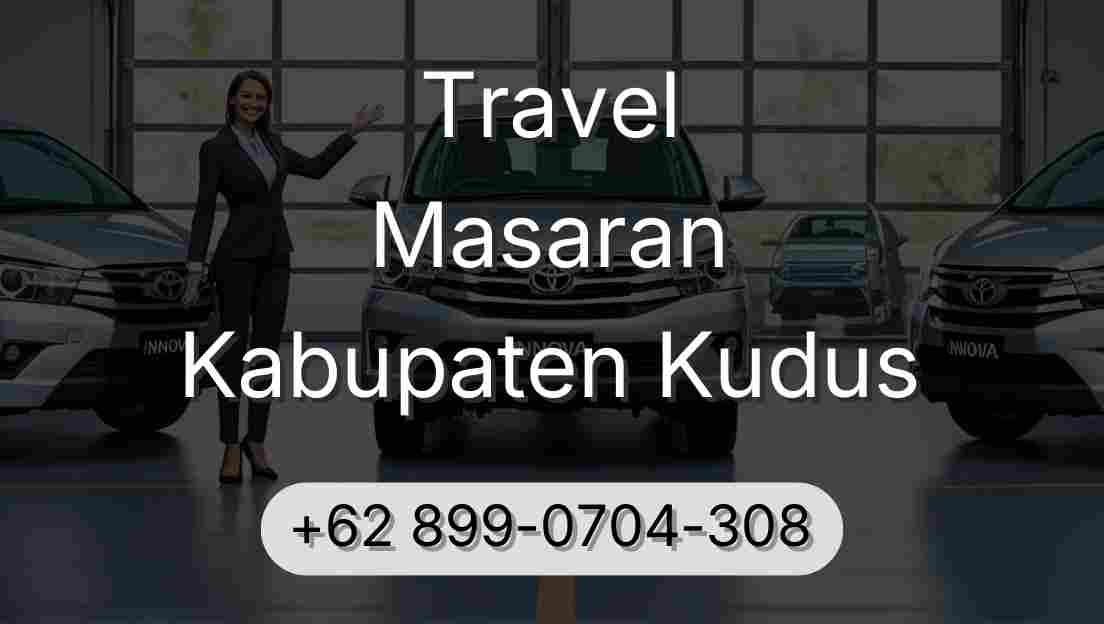 Travel Masaran Kabupaten Kudus