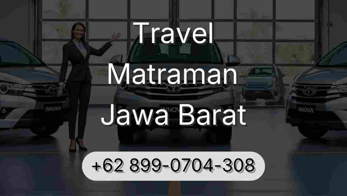 Travel Matraman Jawa Barat