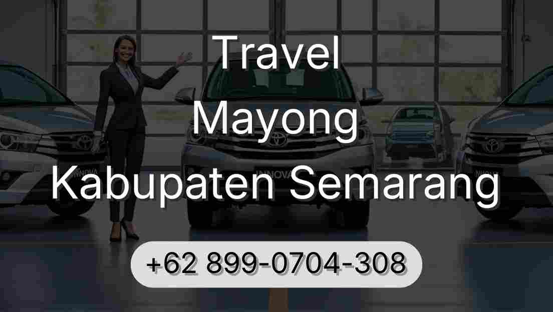 Travel Mayong Kabupaten Semarang