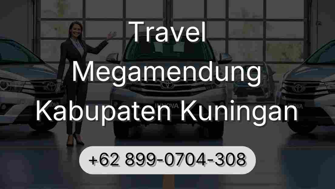 Travel Megamendung Kabupaten Kuningan
