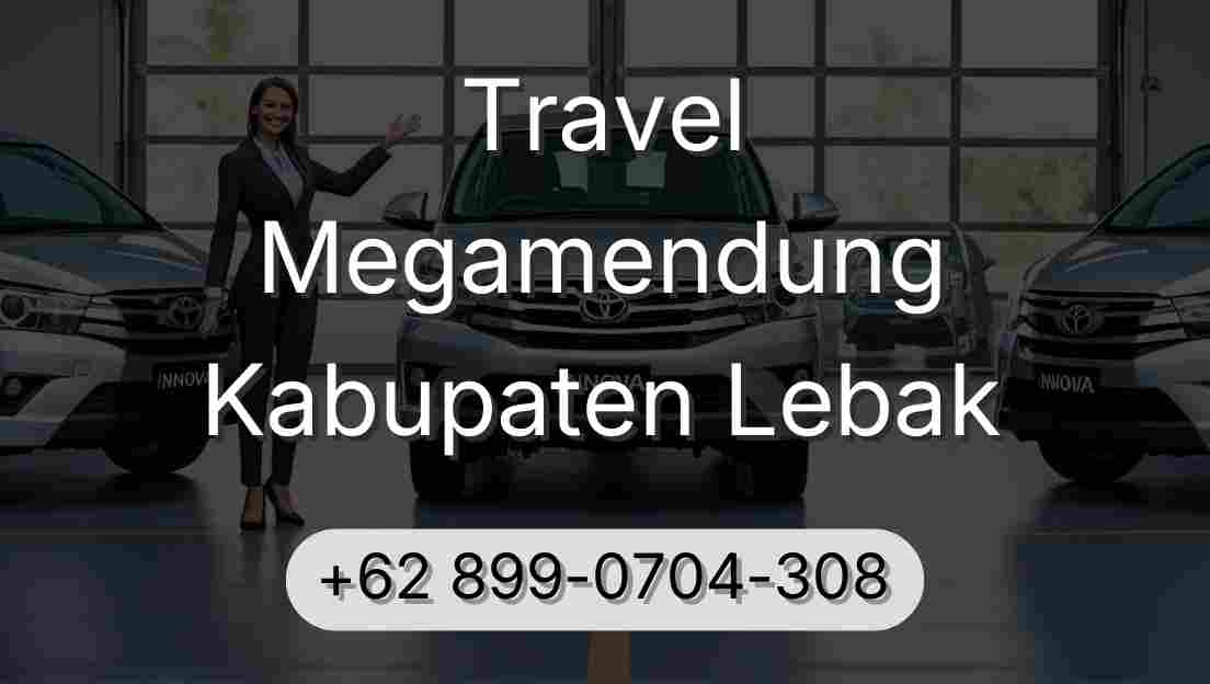 Travel Megamendung Kabupaten Lebak
