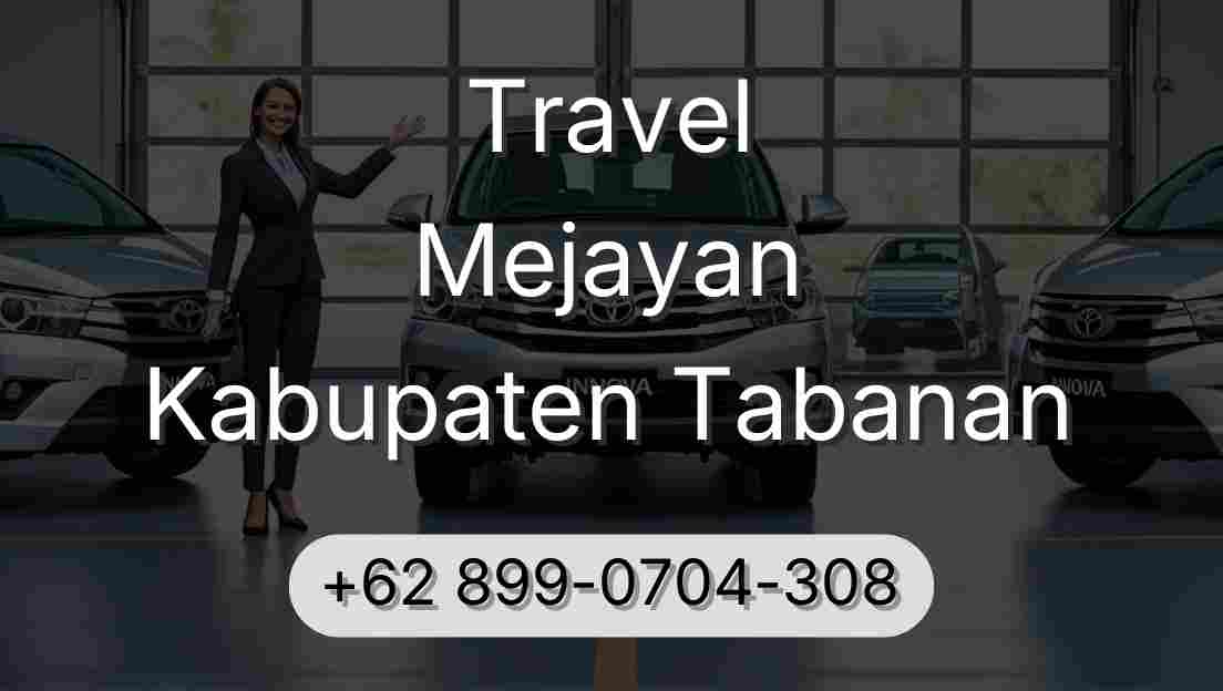 Travel Mejayan Kabupaten Tabanan