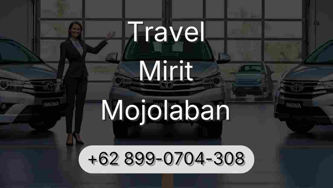 Travel Mirit Mojolaban