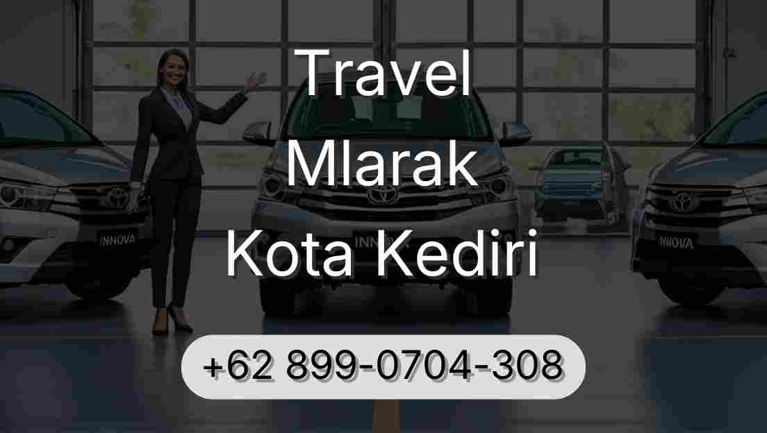 Travel Mlarak Kota Kediri