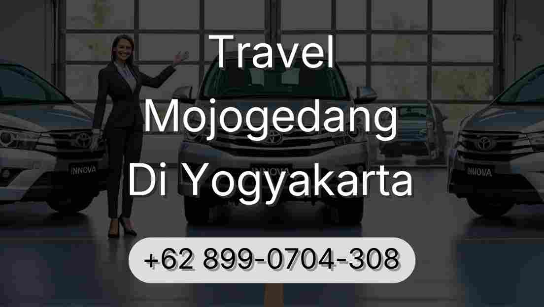 Travel Mojogedang Di Yogyakarta