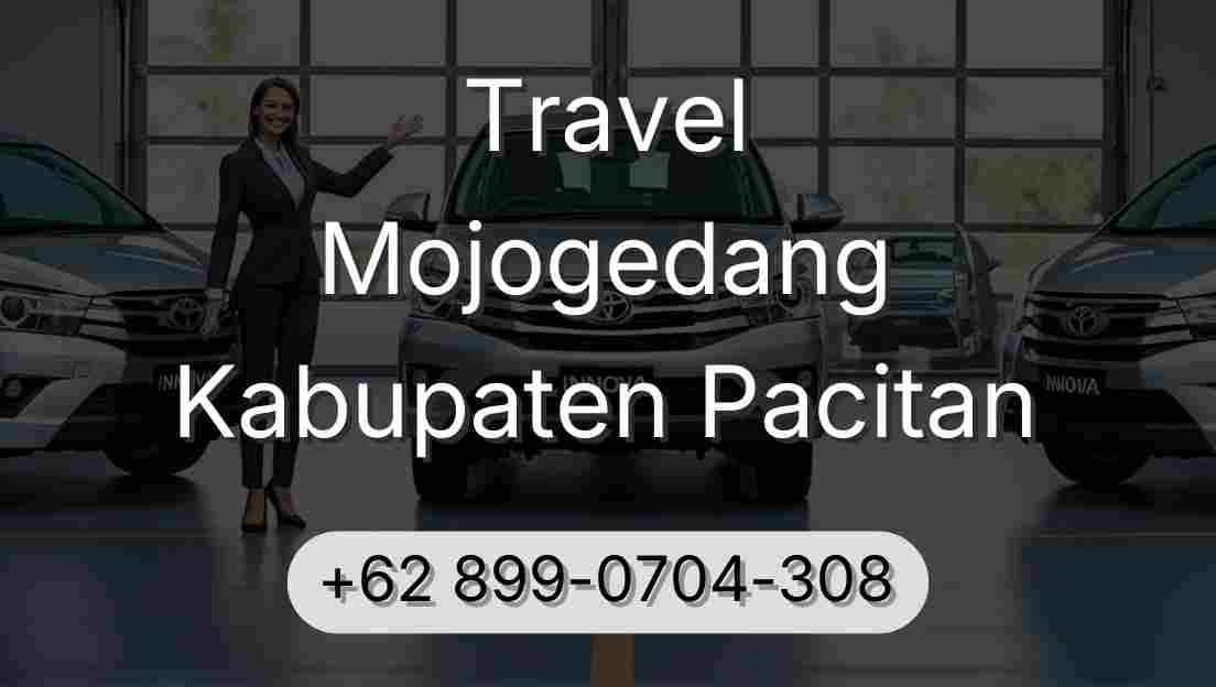 Travel Mojogedang Kabupaten Pacitan