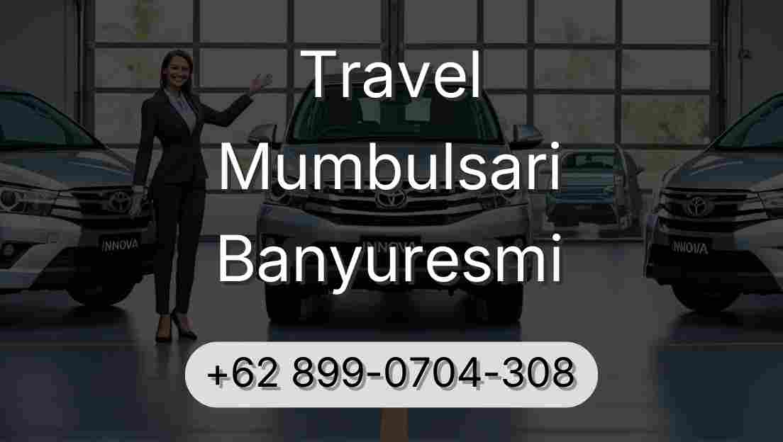 Travel Mumbulsari Banyuresmi
