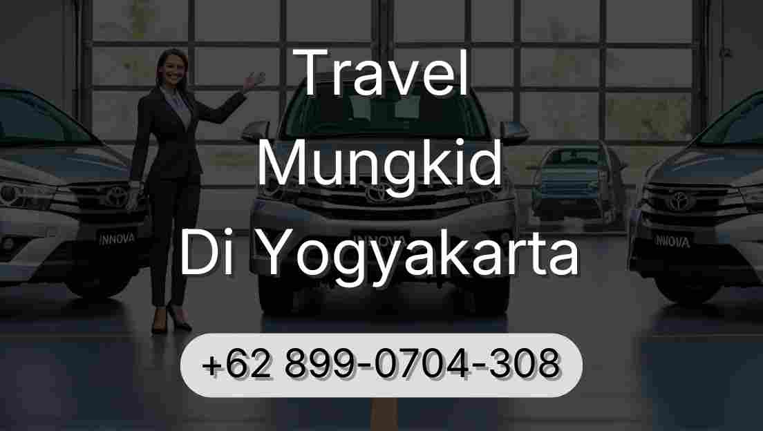 Travel Mungkid Di Yogyakarta