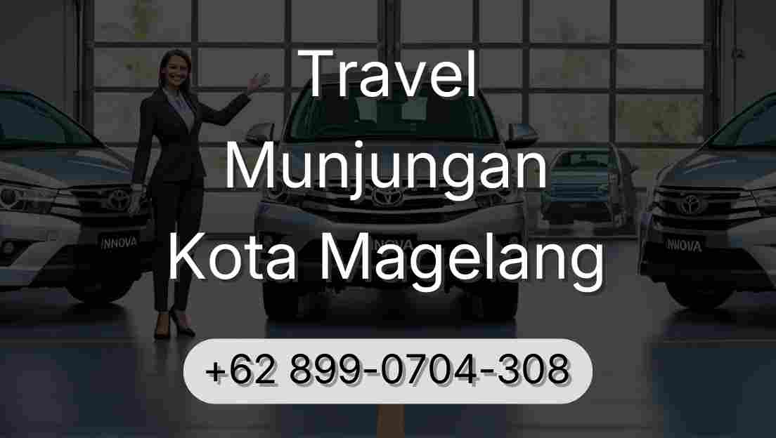 Travel Munjungan Kota Magelang