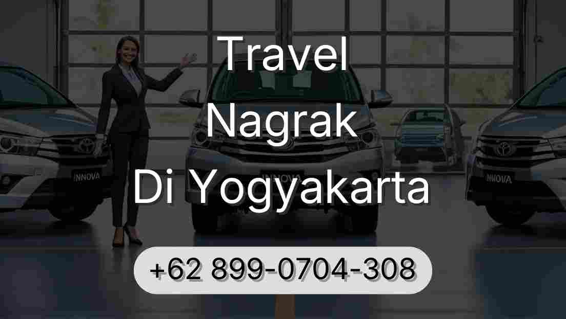Travel Nagrak Di Yogyakarta