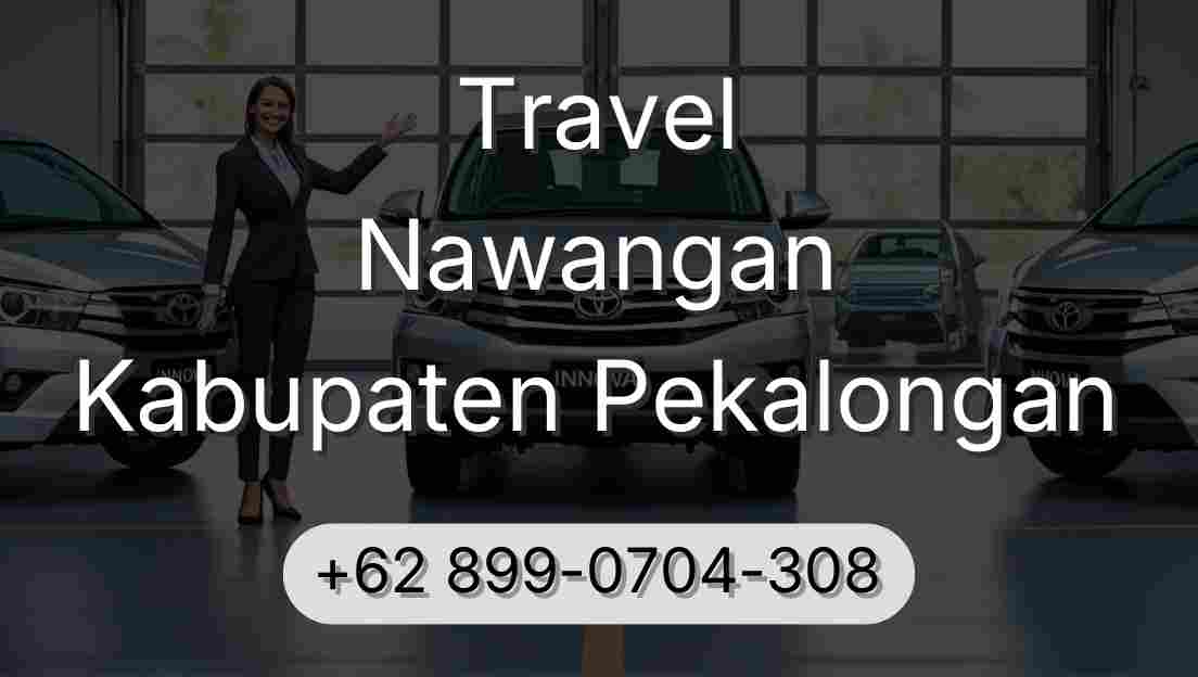 Travel Nawangan Kabupaten Pekalongan