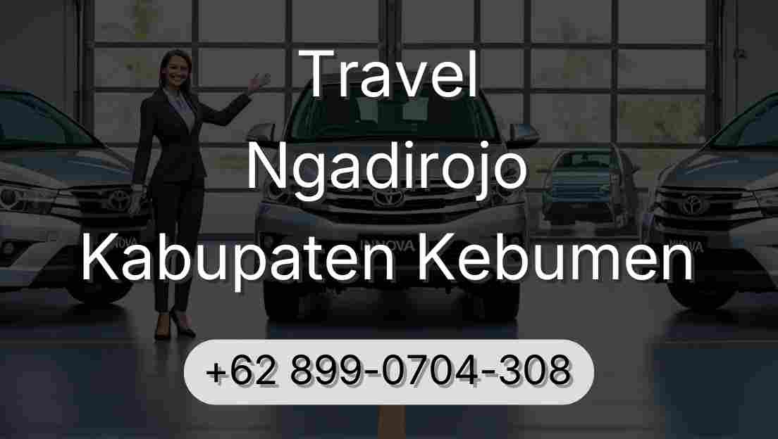 Travel Ngadirojo Kabupaten Kebumen