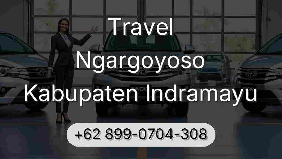 Travel Ngargoyoso Kabupaten Indramayu