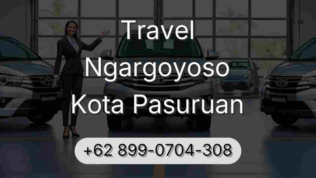 Travel Ngargoyoso Kota Pasuruan