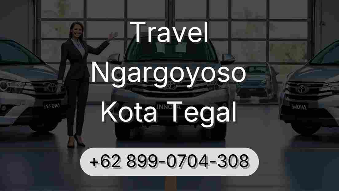Travel Ngargoyoso Kota Tegal