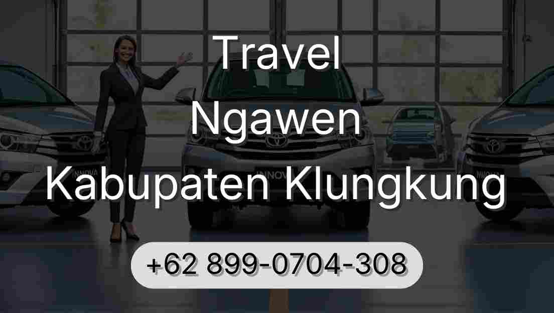 Travel Ngawen Kabupaten Klungkung
