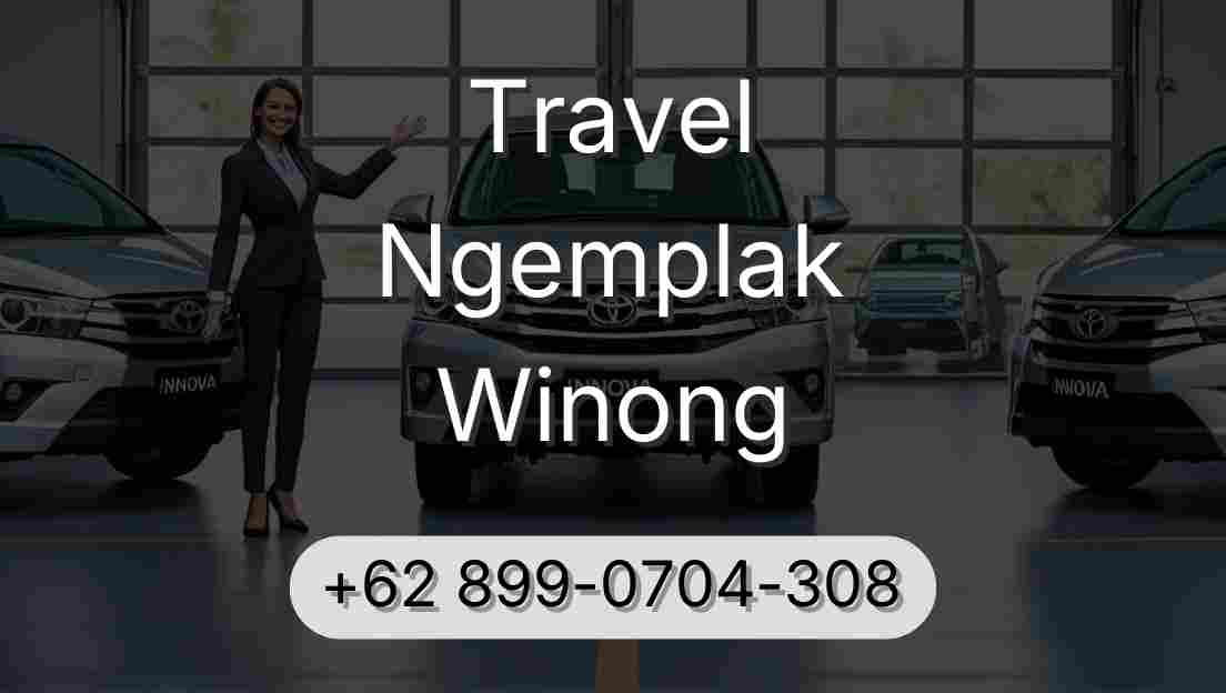 Travel Ngemplak Winong
