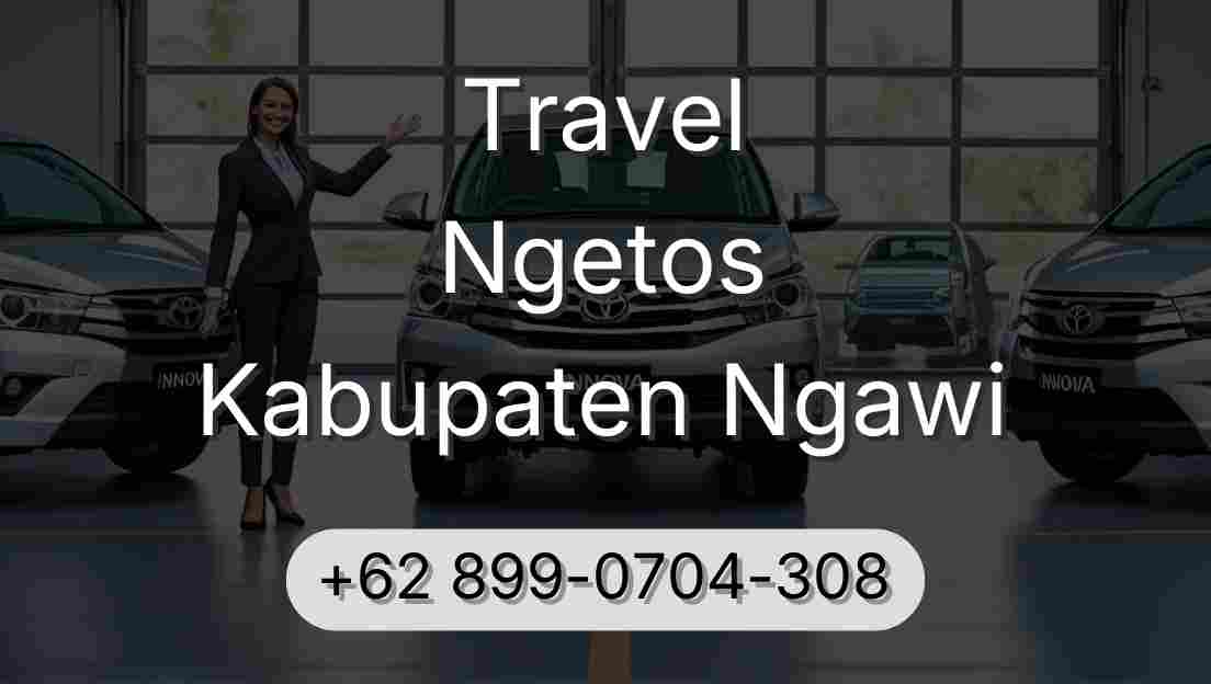 Travel Ngetos Kabupaten Ngawi