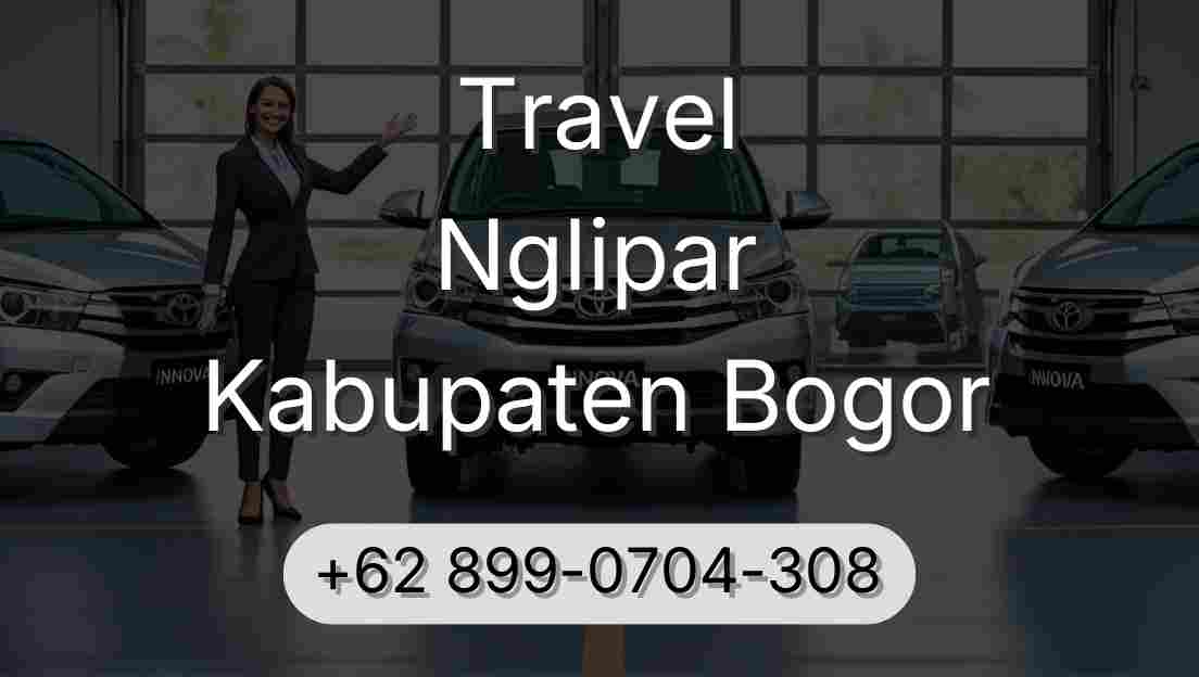 Travel Nglipar Kabupaten Bogor