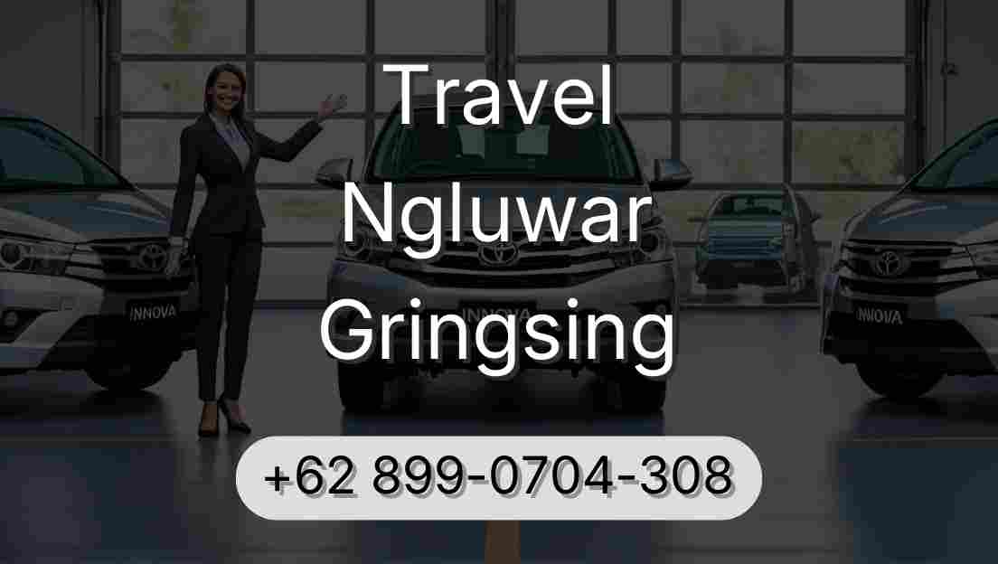 Travel Ngluwar Gringsing
