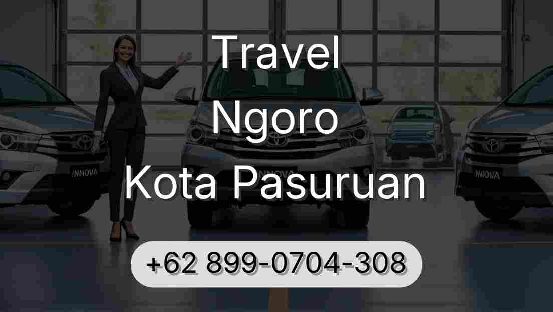 Travel Ngoro Kota Pasuruan