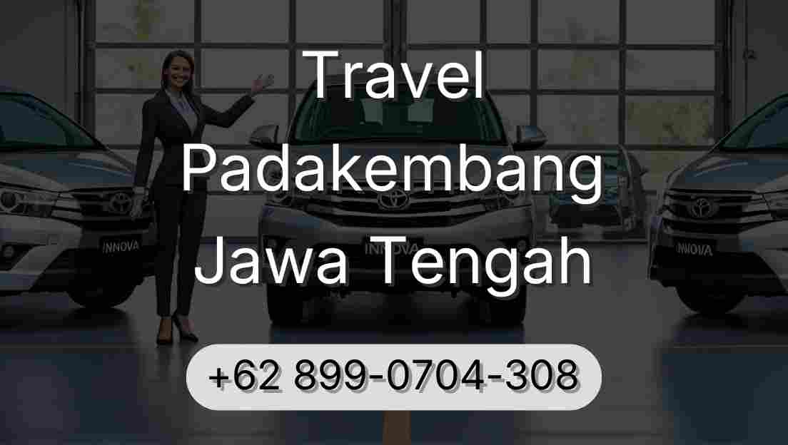 Travel Padakembang Jawa Tengah
