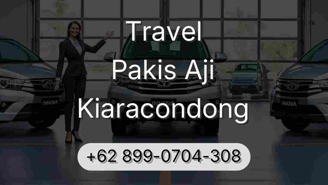 Travel Pakis Aji Kiaracondong