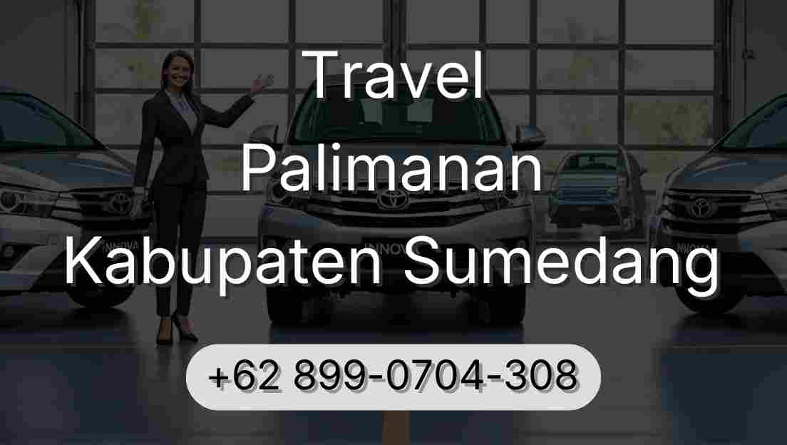 Travel Palimanan Kabupaten Sumedang