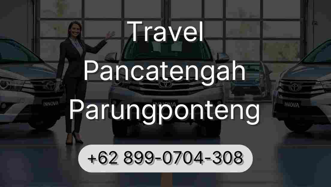 Travel Pancatengah Parungponteng