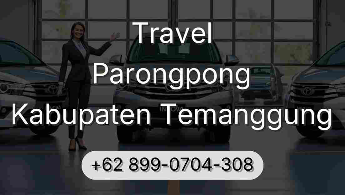 Travel Parongpong Kabupaten Temanggung