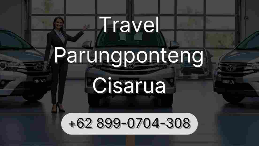 Travel Parungponteng Cisarua