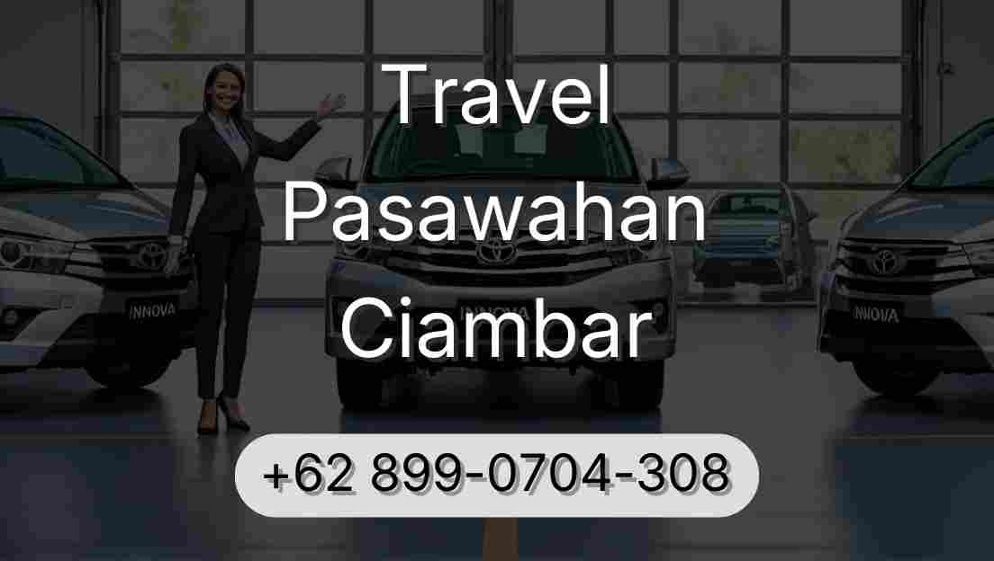 Travel Pasawahan Ciambar