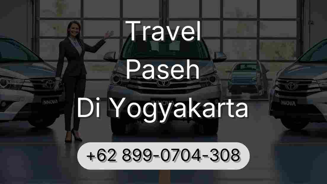 Travel Paseh Di Yogyakarta