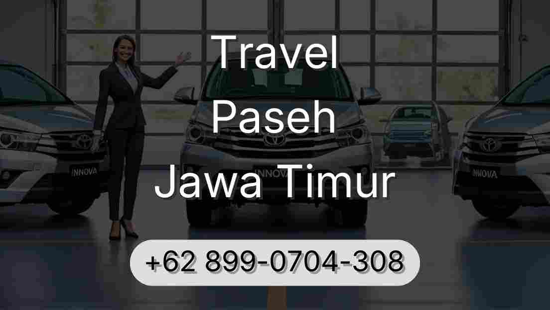 Travel Paseh Jawa Timur