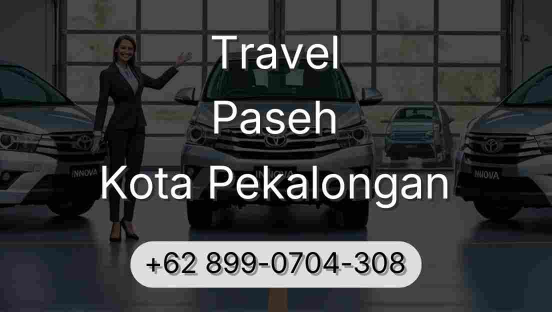 Travel Paseh Kota Pekalongan