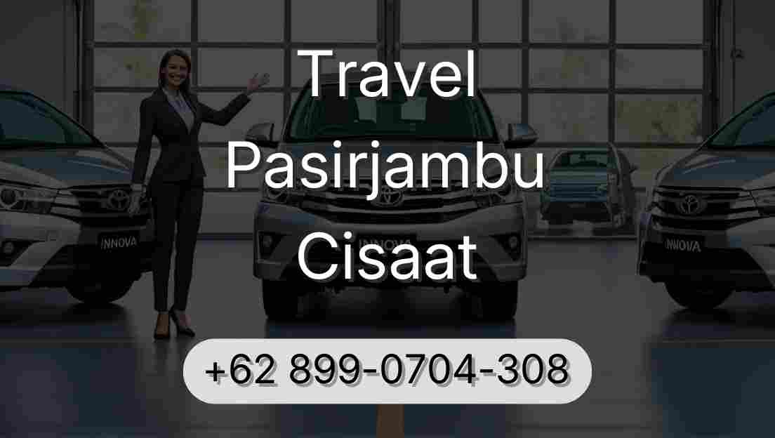 Travel Pasirjambu Cisaat