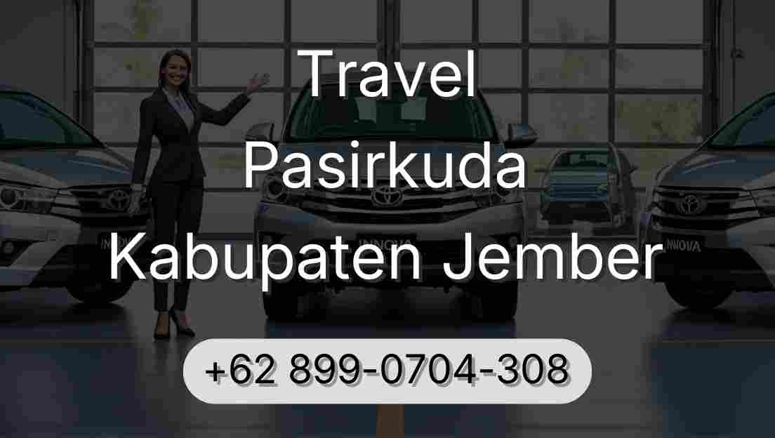 Travel Pasirkuda Kabupaten Jember