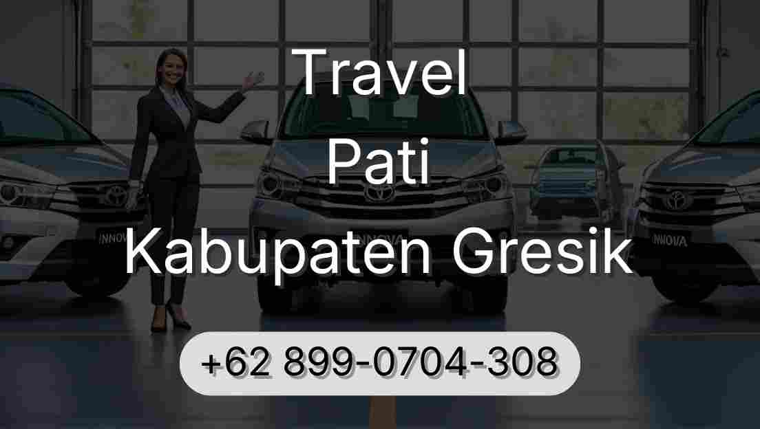 Travel Pati Kabupaten Gresik