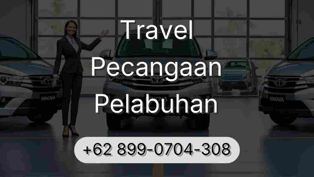 Travel Pecangaan Pelabuhan