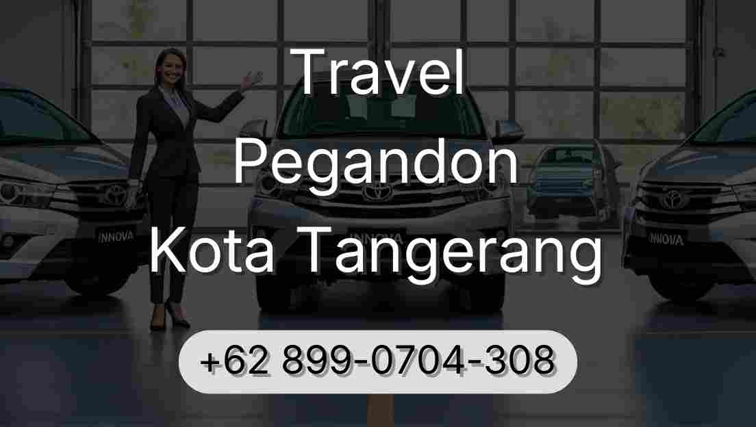 Travel Pegandon Kota Tangerang