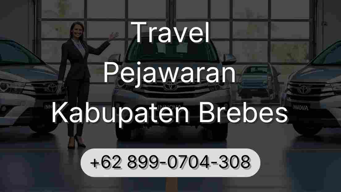 Travel Pejawaran Kabupaten Brebes